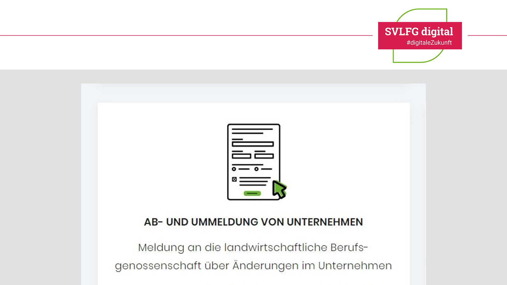 Kachel "Ab- und Ummelden von Unternehmen" im Versicherten-Portal der SVLFG